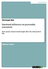 E-Book (pdf) Emotional influences on personality assessment von Christoph Mât