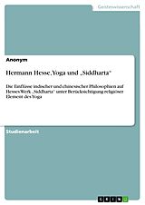 E-Book (pdf) Hermann Hesse, Yoga und "Siddharta" von Anonym