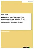 E-Book (epub) Operational Exellence - Identifying qualifying and order winning factors von Nils Peters