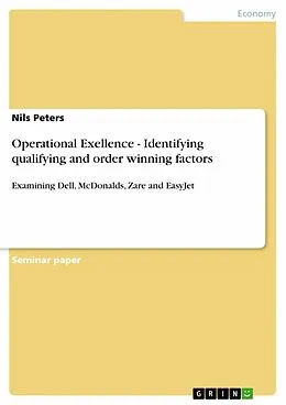 E-Book (epub) Operational Exellence - Identifying qualifying and order winning factors von Nils Peters