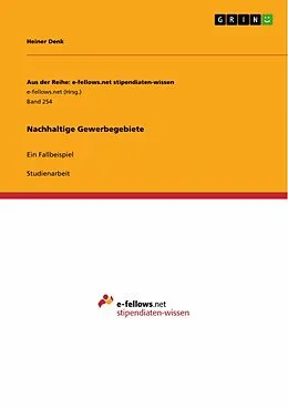 E-Book (pdf) Nachhaltige Gewerbegebiete von Heiner Denk