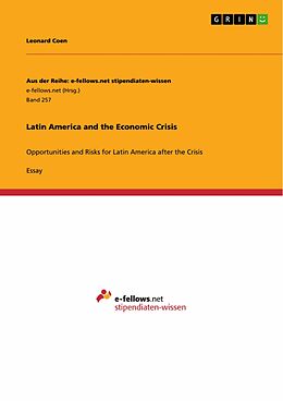 E-Book (epub) Latin America and the Economic Crisis von Leonard Coen