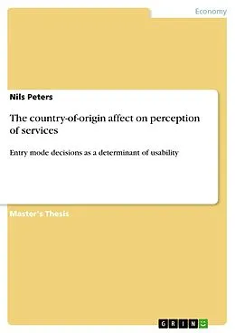 E-Book (pdf) The country-of-origin affect on perception of services von Nils Peters