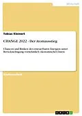 E-Book (pdf) CHANGE 2022 - Der Atomausstieg von Tobias Kleinert