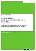E-Book (epub) Das Potenzial der Niedertemperatur-Solarthermie in Deutschland von Felix Schmidt