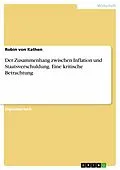 E-Book (epub) Inflation und Staatsverschuldung - Eine kritische Betrachtung von Robin von Kathen