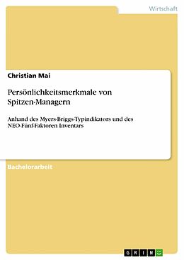 E-Book (epub) Persönlichkeitsmerkmale von Spitzen-Managern von Christian Mai
