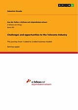 eBook (pdf) Challenges and opportunities to the Telecoms Industry de Sebastian Straube