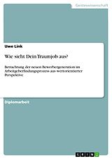 E-Book (pdf) Wie sieht Dein Traumjob aus? von Uwe Link