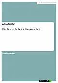 E-Book (epub) Kirchenzucht bei Schleiermacher von Alina Müller