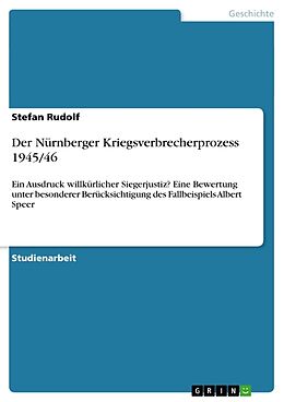Kartonierter Einband Der Nürnberger Kriegsverbrecherprozess 1945/46 von Stefan Rudolf