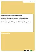 E-Book (epub) Informationssysteme im Unternehmen von Marcus Riemann, Janine Knödler