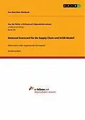 E-Book (epub) Balanced Scorecard für die Supply Chain und SCOR-Modell von Ines-Dorothee Weisbach