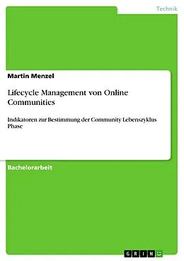 E-Book (epub) Lifecycle Management von Online Communities von Martin Menzel