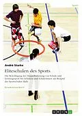 E-Book (epub) Eliteschulen des Sports von André Starke