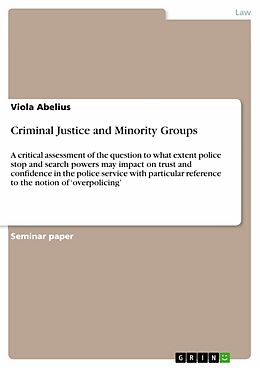 E-Book (epub) Criminal Justice and Minority Groups von Viola Abelius
