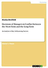 eBook (pdf) Decisions of Managers in Conflict between the Short-Term and the Long-Term de Nicolas Breitfeld