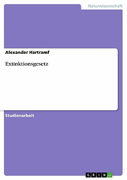 E-Book (pdf) Extinktionsgesetz von Alexander Hartramf