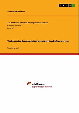 E-Book (pdf) Verbesserter Grundrechtsschutz durch den Reformvertrag von Ann-Kristin Schneider