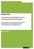 E-Book (pdf) Untersuchung und Vergleich zweier Trainingsansätze im Weitsprung von Philipp Stieber