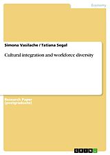 eBook (epub) Cultural integration and workforce diversity de Simona Vasilache, Tatiana Segal