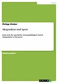E-Book (epub) Akupunktur und Sport von Philipp Stieber