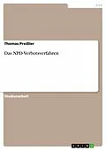 E-Book (epub) Das NPD-Verbotsverfahren von Thomas Preißler