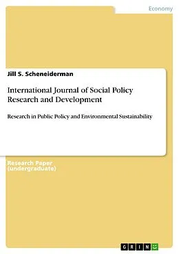 E-Book (epub) International Journal of Social Policy Research and Development von Jill S. Scheneiderman