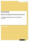 E-Book (epub) Risikocontrolling in Industrieunternehmen von Sonja Schneider