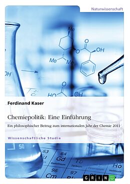 Kartonierter Einband Chemiepolitik: Eine Einführung von Ferdinand Kaser