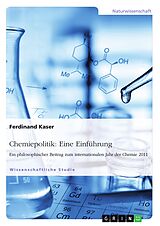 E-Book (pdf) Chemiepolitik: Eine Einführung von Ferdinand Kaser