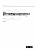 E-Book (epub) Controlling und Kosten- und Leistungsrechnung für die Prüfung zur Fachkraft für Vertrieb, Personalwesen und Rechnungswesen mit Klausur und Musterlösung von Claudia Figiel