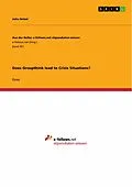 E-Book (pdf) Does Groupthink lead to Crisis Situations? von Julia Hetzel