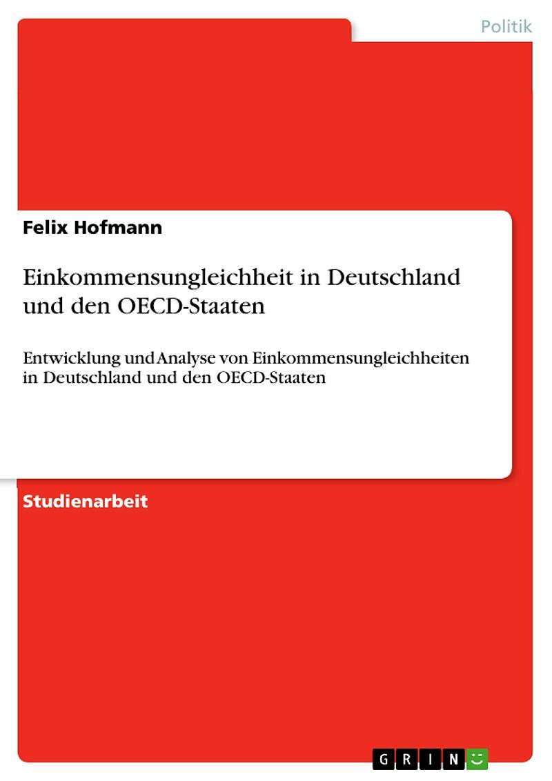 Einkommensungleichheit in Deutschland und den OECD-Staaten