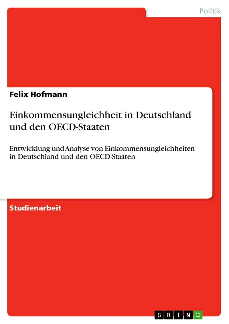 Einkommensungleichheit in Deutschland und den OECD-Staaten