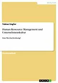 E-Book (epub) Human Ressource Management und Unternehmenskultur von Tobias Engfer