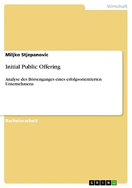 Kartonierter Einband Initial Public Offering von Miljko Stjepanovic