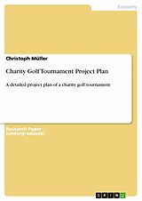 eBook (pdf) Charity Golf Tournament Project Plan de Christoph Müller