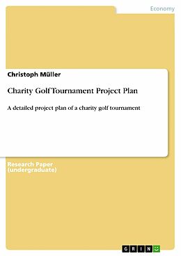 E-Book (pdf) Charity Golf Tournament Project Plan von Christoph Müller