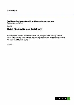 E-Book (pdf) Skript für Arbeits- und Sozialrecht von Claudia Figiel