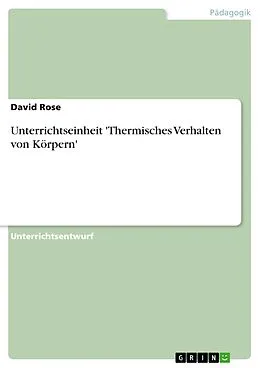 E-Book (epub) Unterrichtseinheit 'Thermisches Verhalten von Körpern' von David Rose