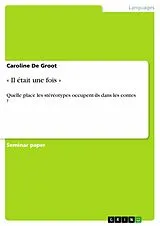 E-Book (epub) « Il était une fois » von Caroline De Groot