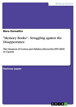 eBook (pdf) "Memory Books" - Struggling against the Disappearance de Nora Demattio