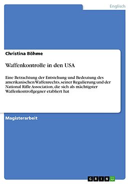 E-Book (pdf) Waffenkontrolle in den USA von Christina Böhme