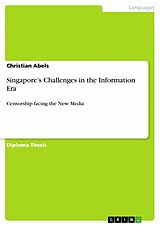E-Book (epub) Singapore's Challenges in the Information Era von Christian Abels