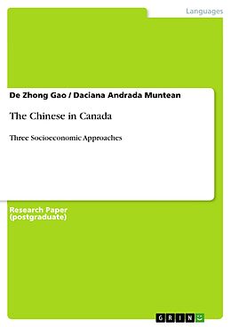 eBook (epub) The Chinese in Canada de De Zhong Gao, Daciana Andrada Muntean