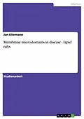 E-Book (epub) Membrane microdomains in disease - Lipid rafts von Jan Kliemann