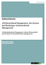 E-Book (pdf) 3-D Intercultural Management - Art, Science And Technique of Intercultural Management von Gebhard Deissler
