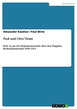 E-Book (pdf) Paul und Otto Timm von Alexander Kauther, Paul Wirtz