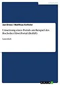 E-Book (pdf) Umsetzung eines Portals am Beispiel des Bocholter Hiwi-Portal (BoHiP) von Jan Drees, Matthias Ketteler
